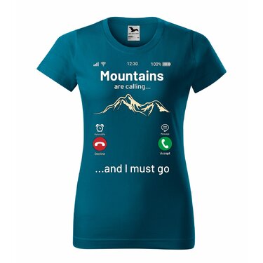 Tricou damă Mountains are calling petrol blue L